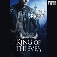 King of Thieves - Jane Kindred - audiobook