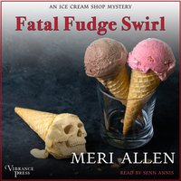 Fatal Fudge Swirl - Meri Allen - audiobook
