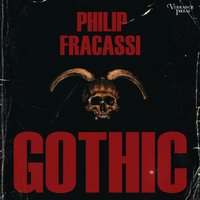 Gothic - Philip Fracassi - audiobook