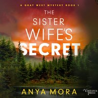 Sister Wife's Secret - Anya Mora - audiobook