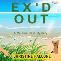 Ex'd Out - Christine Falcone - audiobook