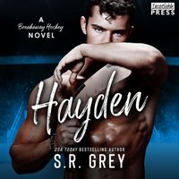 Hayden - S.R. Grey - audiobook