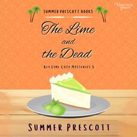 Lime and the Dead - Summer Prescott - audiobook