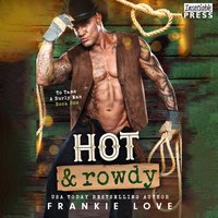 Hot and Rowdy - Frankie Love - audiobook
