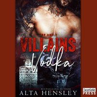 Villains & Vodka - Alta Hensley - audiobook