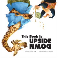 This Book is Upside Down - Erin Rose Wage - audiobook