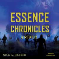 Essence: Amber - Nick Braker - audiobook