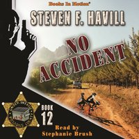 No Accident (Posadas County, 12) - Steven F. Havill - audiobook
