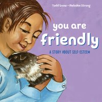 You Are Friendly - Todd Snow - audiobook