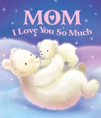 Mom, I Love You So Much - David Dixon - audiobook