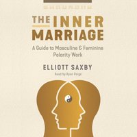 Inner Marriage - Elliott Saxby - audiobook