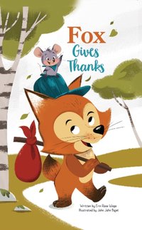 Fox Gives Thanks - Erin Rose Wage - audiobook