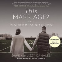 This Marriage? - Tony Dungy - audiobook