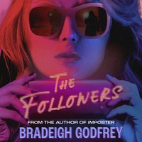 Followers - Bradeigh Godfrey - audiobook