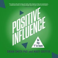 Positive Influence - Brian Smith - audiobook