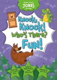 Knock, Knock! Who's There? Fun! - Pamela Gregory - audiobook