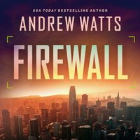 Firewall - Andrew Watts - audiobook