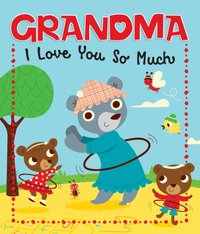 Grandma, I Love You So Much - David Dixon - audiobook