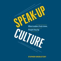 Speak-Up Culture - Stephen Shedletzky - audiobook