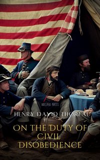 On the Duty of Civil Disobedience - Henry David Thoreau - audiobook
