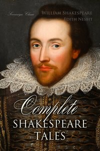 Complete Shakespeare Tales - William Shakespeare - audiobook