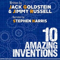 10 Amazing Inventions - Jack Goldstein - audiobook