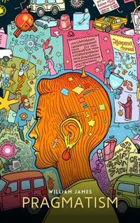 Pragmatism - William James - audiobook