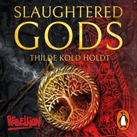 Slaughtered Gods - Thilde Kold Holdt - audiobook