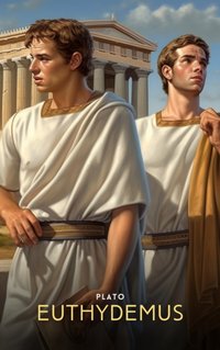 Euthydemus - Plato - audiobook