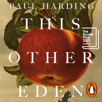This Other Eden - Paul Harding - audiobook