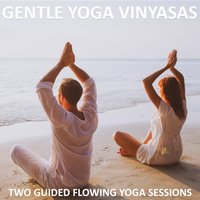 Gentle Yoga Vinyasas - Greg Finch - audiobook