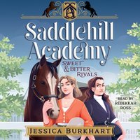 Sweet & Bitter Rivals - Jessica Burkhart - audiobook