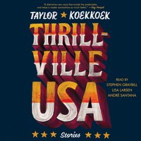 Thrillville, USA - Taylor Koekkoek - audiobook