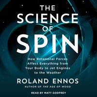 Science of Spin - Roland Ennos - audiobook