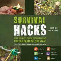 Survival Hacks - Creek Stewart - audiobook
