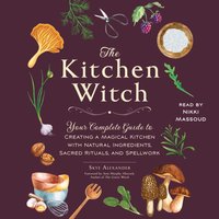 Kitchen Witch - Skye Alexander - audiobook