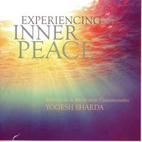 Experiencing Inner Peace - Yogesh Sharda - audiobook