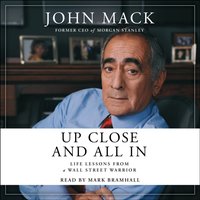 Up Close and All In - John Mack - audiobook