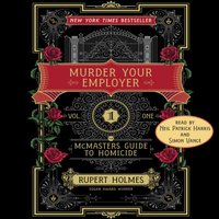 Murder Your Employer - Rupert Holmes - audiobook