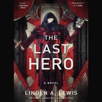 Last Hero - Linden A. Lewis - audiobook