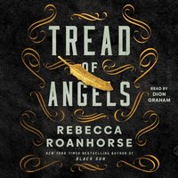 Tread of Angels - Rebecca Roanhorse - audiobook