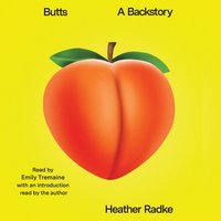 Butts - Heather Radke - audiobook