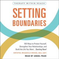 Setting Boundaries - Krystal Mazzola Wood - audiobook