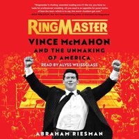 Ringmaster - Abraham Josephine Riesman - audiobook