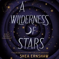 Wilderness of Stars - Shea Ernshaw - audiobook