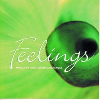 Feelings - Music for Heightened Awareness - Girish Wadhawani - audiobook