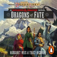 Dragonlance: Dragons of Fate - Margaret Weis - audiobook