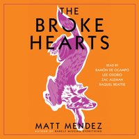 Broke Hearts - Matt Mendez - audiobook