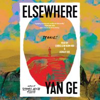 Elsewhere - Yan Ge - audiobook