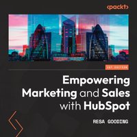 Empowering Marketing and Sales with HubSpot - Resa Gooding - audiobook